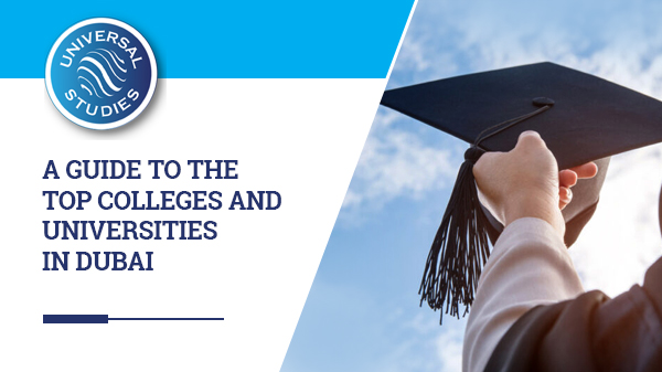 A Guide To The Top Colleges And Universities In Dubai